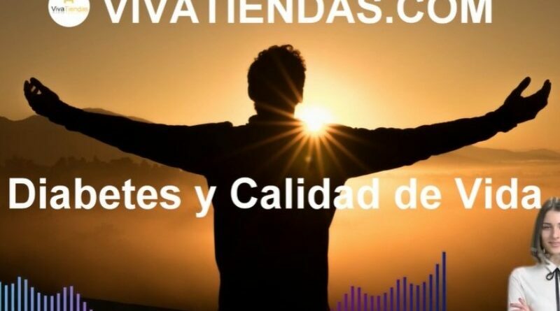 Diabetes y Calidad de Vida